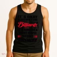 ItS Okay If You DonT Like Billiards Gift Tank Top thumb 3