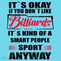 ItS Okay If You DonT Like Billiards Gift Long Sleeve Shirt thumb 2