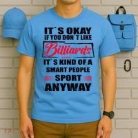 ItS Okay If You DonT Like Billiards Gift T-Shirt thumb 5