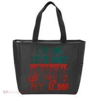 I’m Ok It’s Not My Blood Funny Zombie Halloween Tote Bag thumb 0