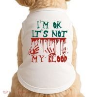 I’m Ok It’s Not My Blood Funny Zombie Halloween Doggie Tank thumb 0