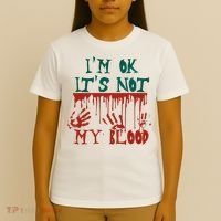 I’m Ok It’s Not My Blood Funny Zombie Halloween T-Shirt thumb 4