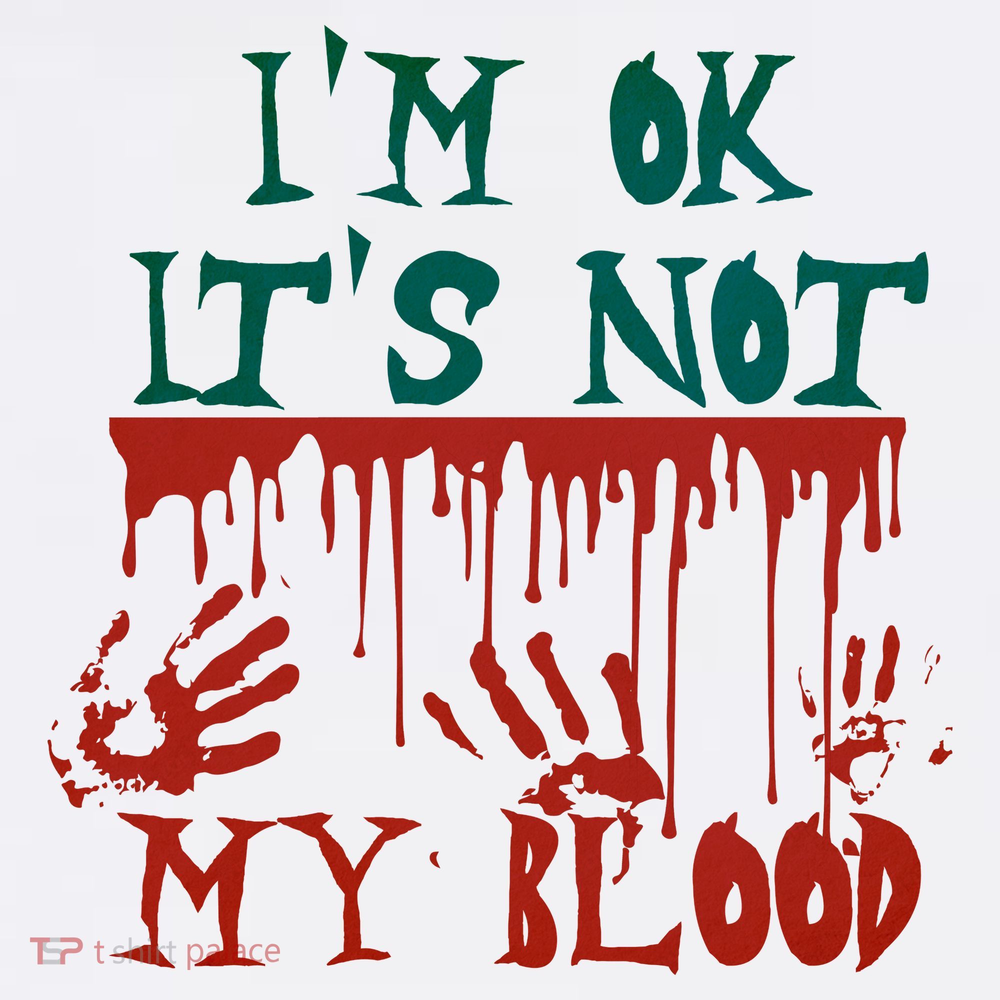 I’m Ok It’s Not My Blood Funny Zombie Halloween Women's Tank Top