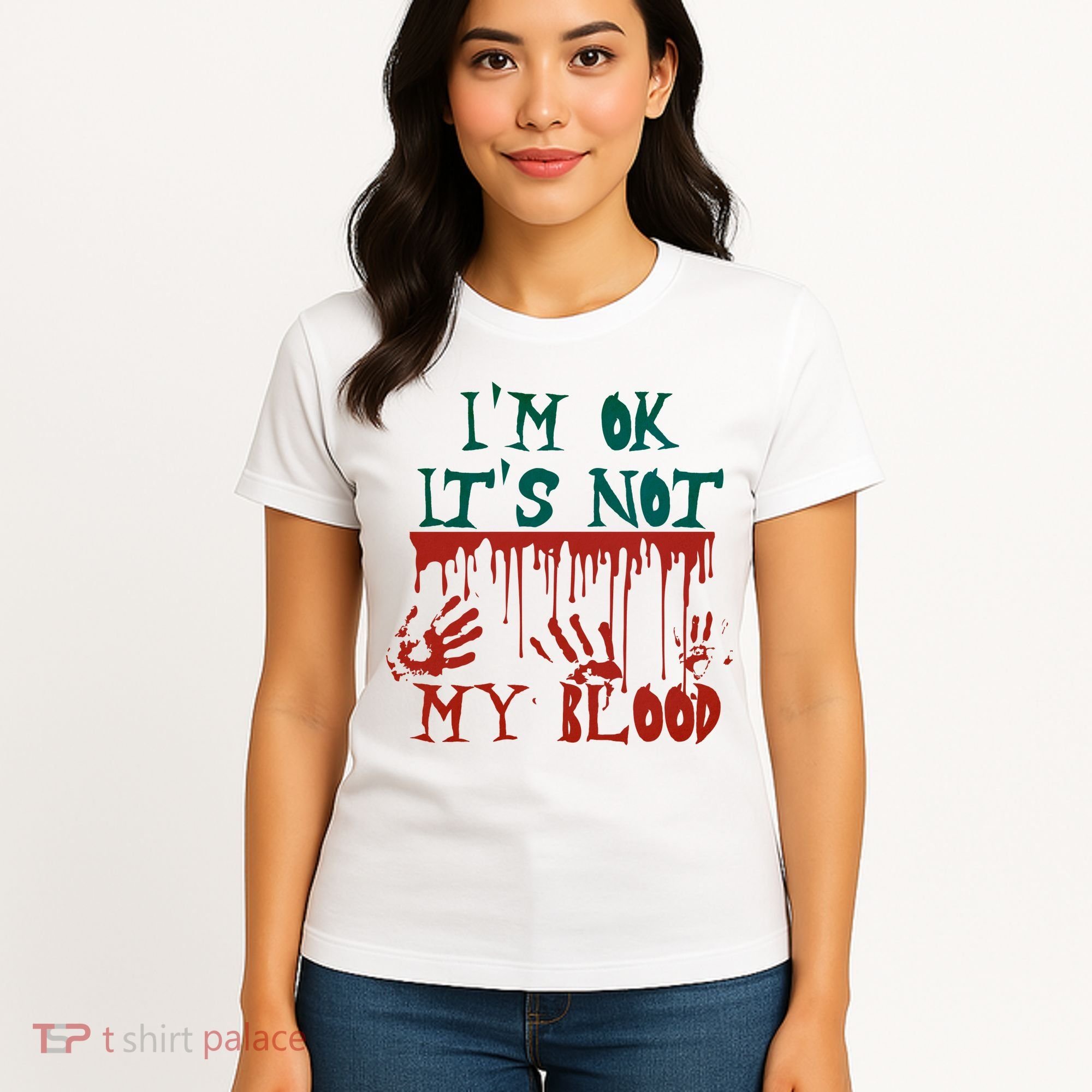 I’m Ok It’s Not My Blood Funny Zombie Halloween Women's T-Shirt