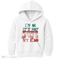 I’m Ok It’s Not My Blood Funny Zombie Halloween Kids Hoodie thumb 0
