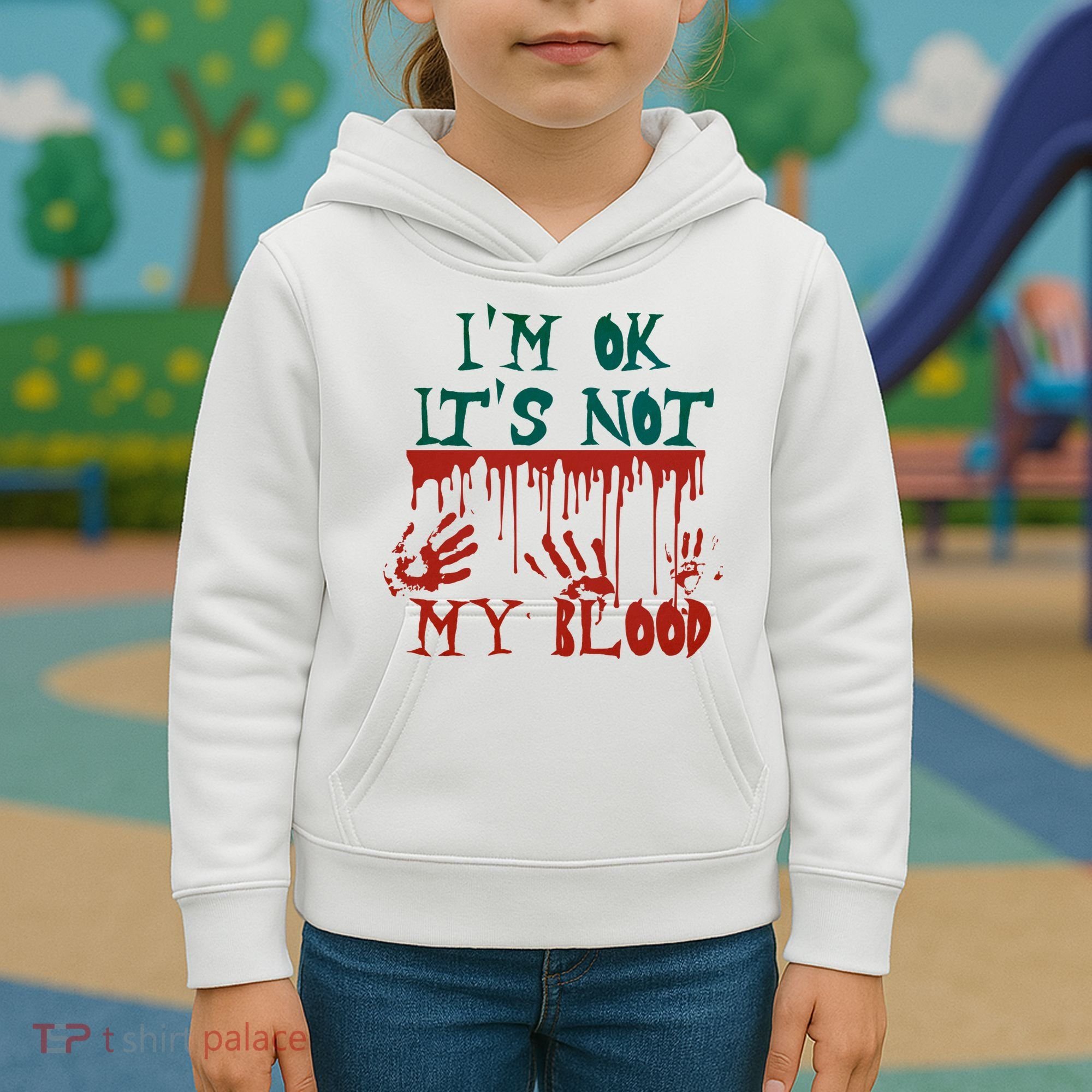 I’m Ok It’s Not My Blood Funny Zombie Halloween Kids Hoodie