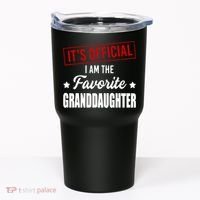 It's Official I Am The Favorite Granddaughter Tumbler thumb 0