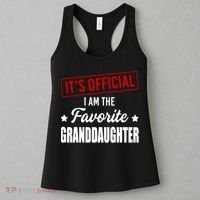 It's Official I Am The Favorite Granddaughter Women's Tank Top thumb 3