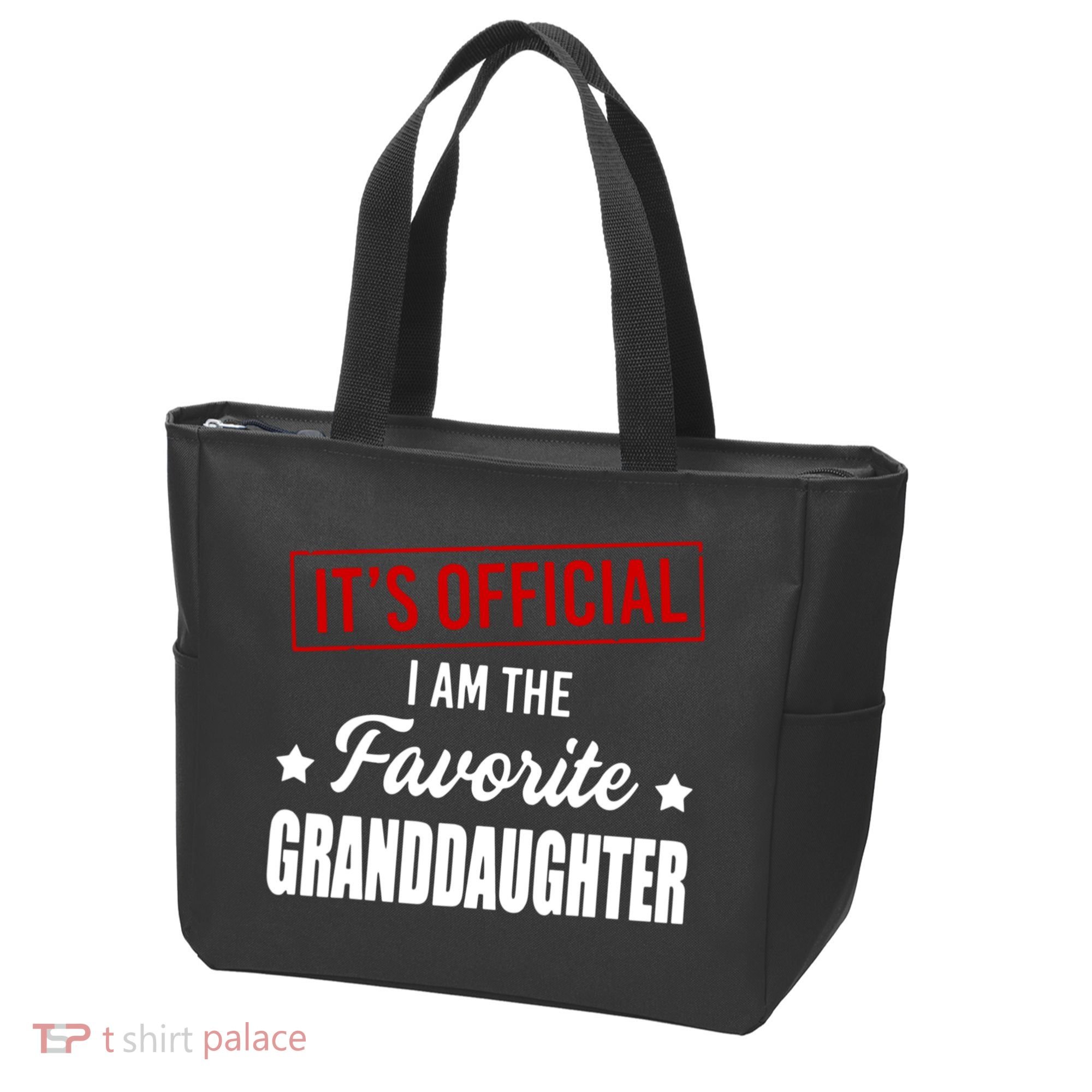 It's Official I Am The Favorite Granddaughter Tote Bag