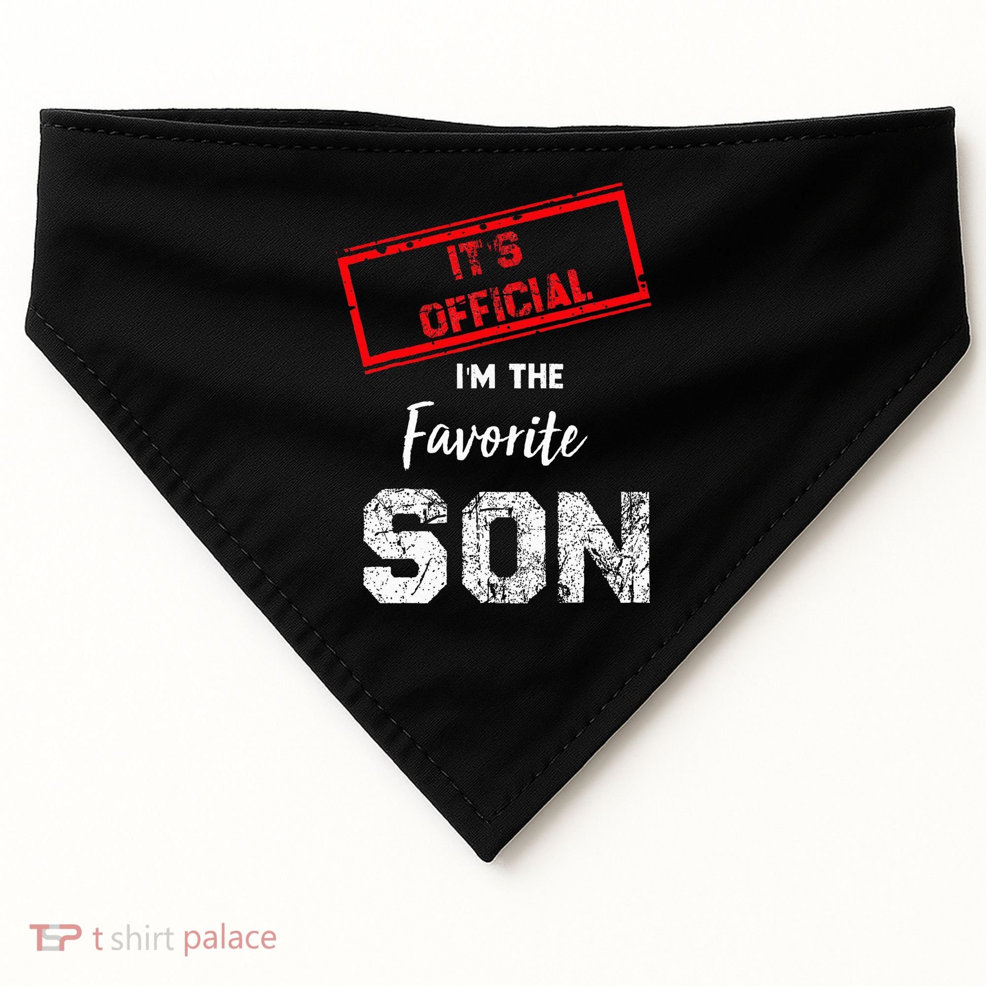 It's O.fficial I'm The Favorite Son USA-Made Doggie Bandana