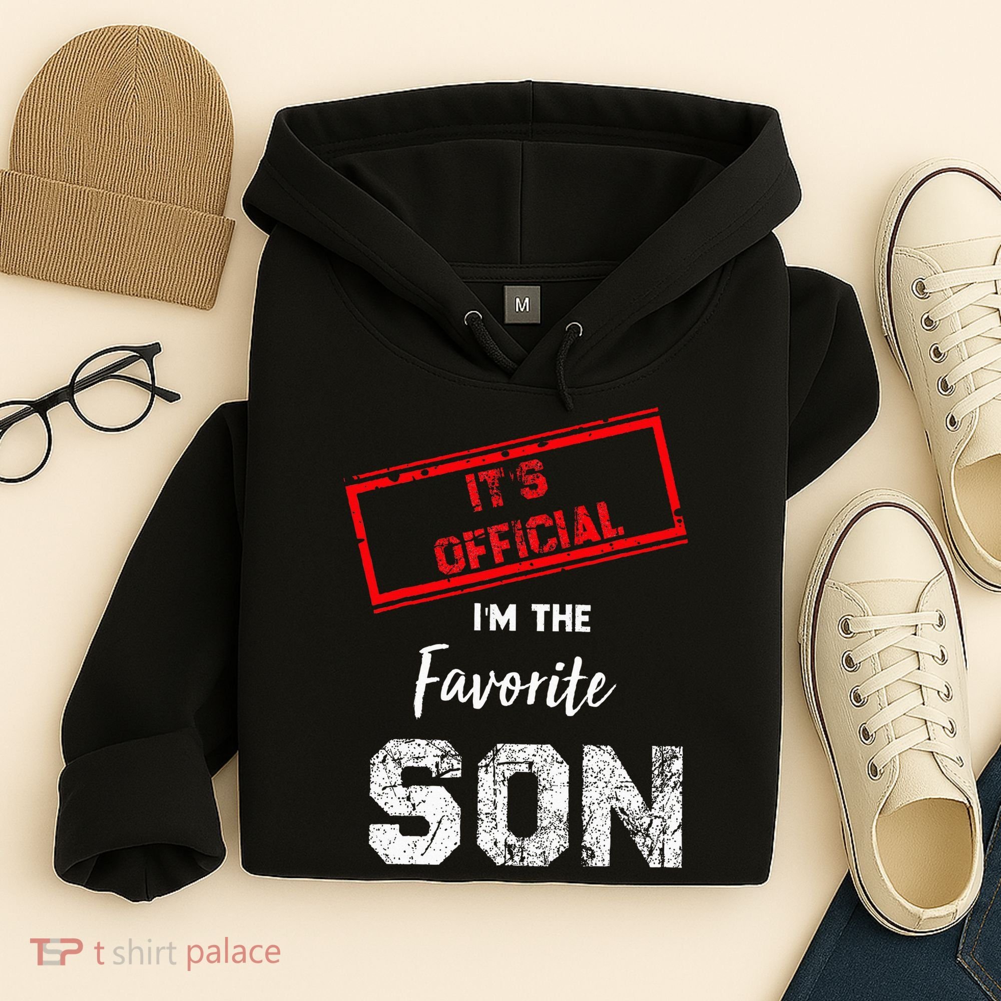 It's O.fficial I'm The Favorite Son Hoodie