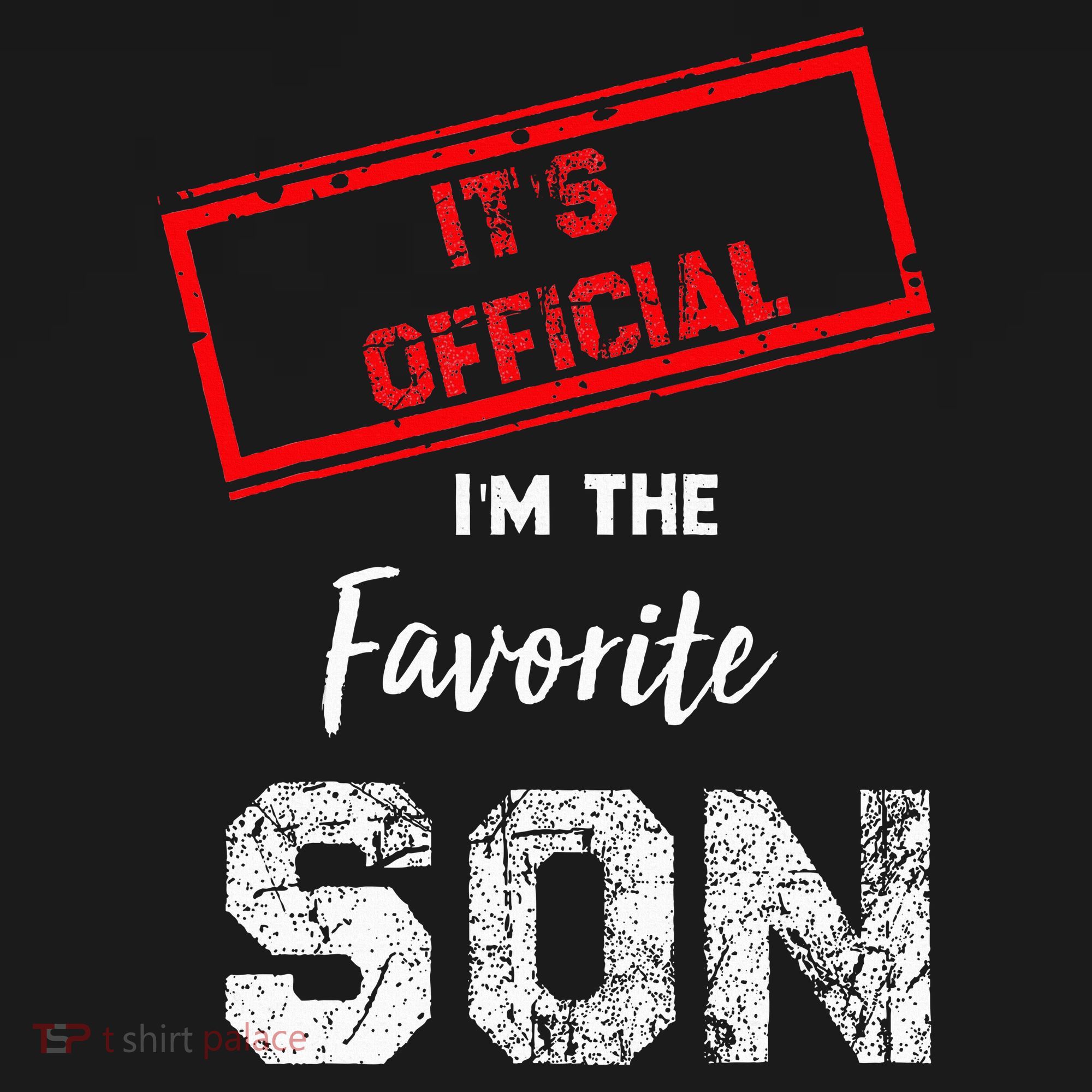 It's O.fficial I'm The Favorite Son Hoodie