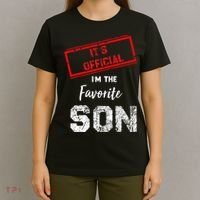 It's O.fficial I'm The Favorite Son T-Shirt thumb 4