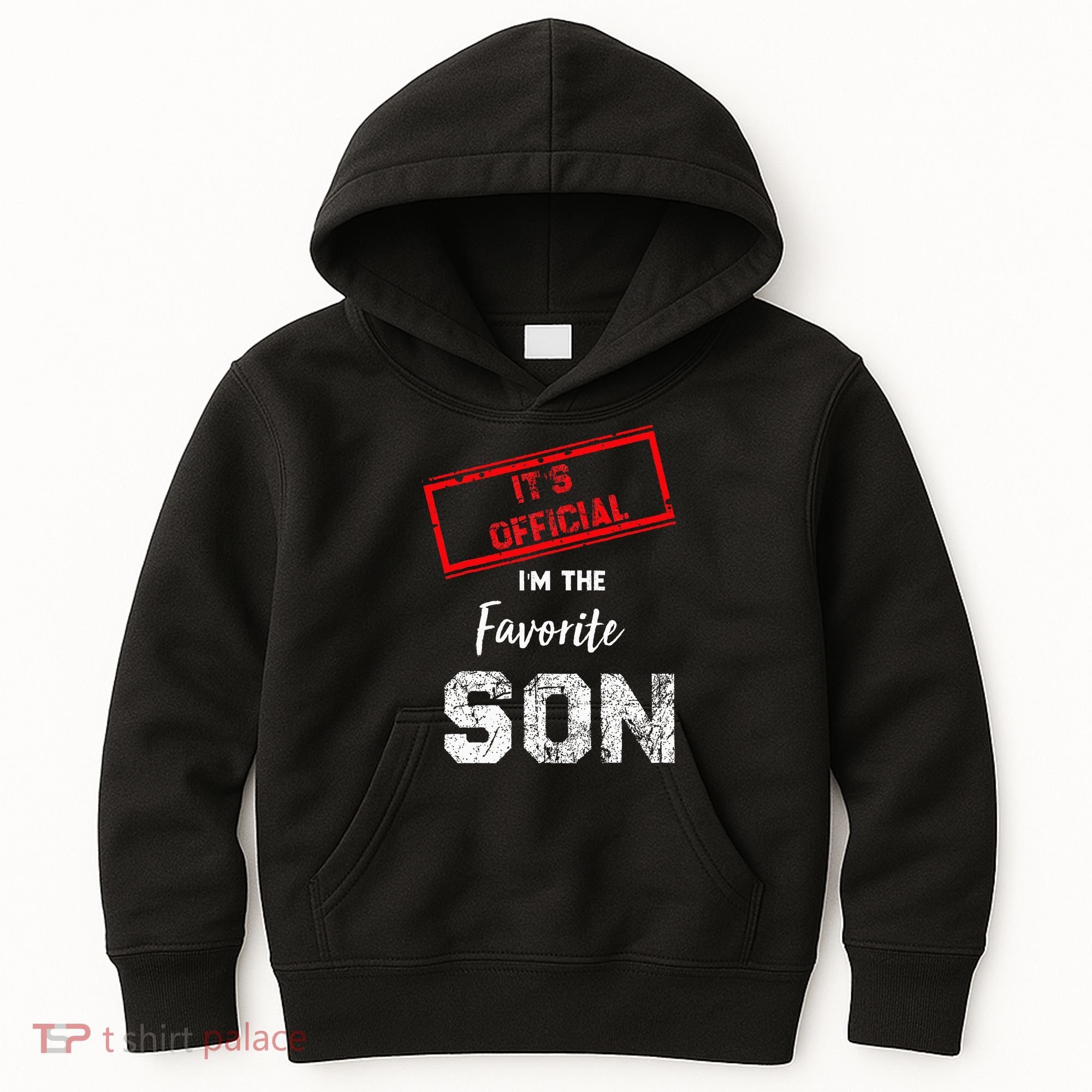 It's O.fficial I'm The Favorite Son Kids Hoodie