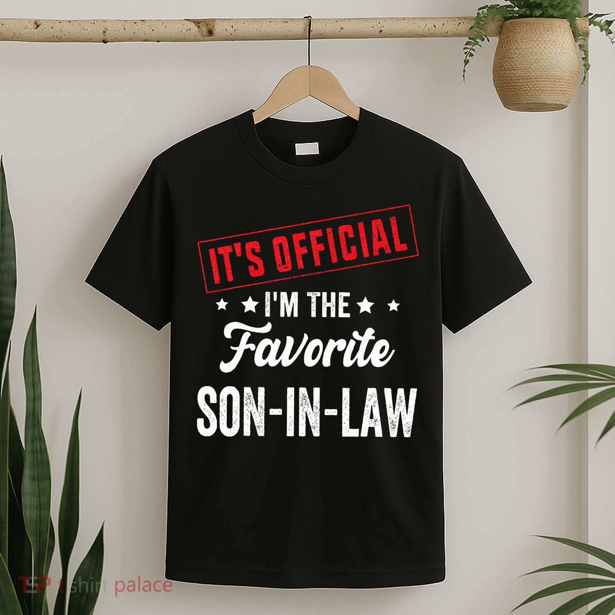 It's o.fficial i'm the favorite son-in-law T-Shirt