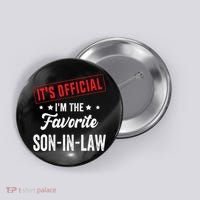 It's o.fficial i'm the favorite son-in-law Button thumb 0