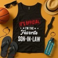 It's o.fficial i'm the favorite son-in-law Tank Top thumb 4