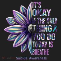 It's Okay If The Only Thing You Do Today Is Breathe Suicide Awareness Golf Towel thumb 3