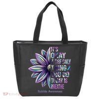 It's Okay If The Only Thing You Do Today Is Breathe Suicide Awareness Tote Bag thumb 0