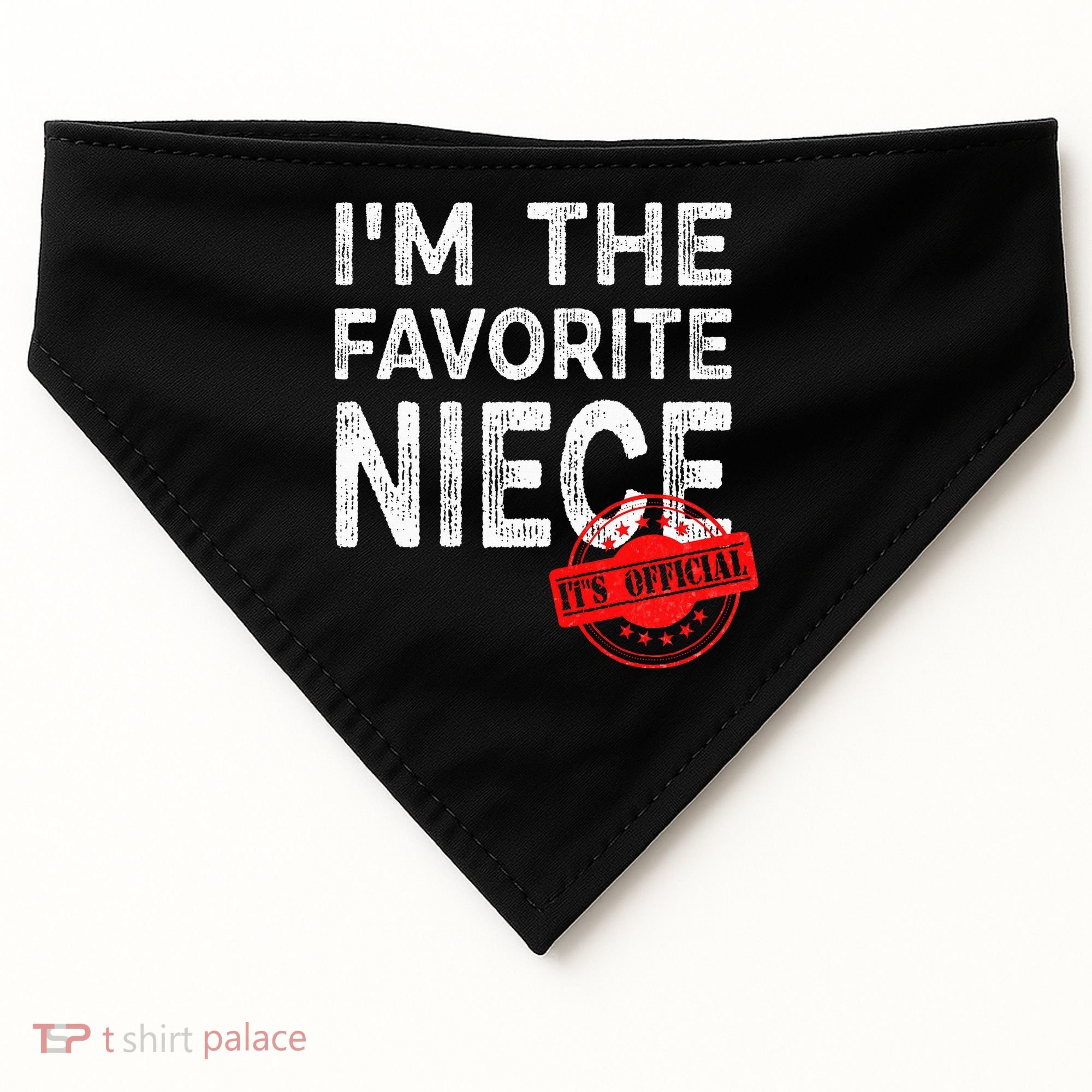 It's O.fficial I'm The Favorite Niece Funny Niece USA-Made Doggie Bandana
