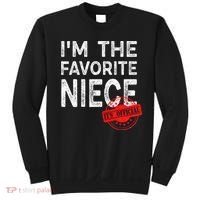 It's O.fficial I'm The Favorite Niece Funny Niece Sweatshirt thumb 0