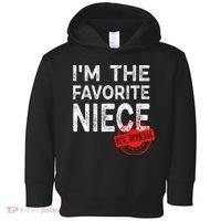 It's O.fficial I'm The Favorite Niece Funny Niece Toddler Hoodie thumb 0