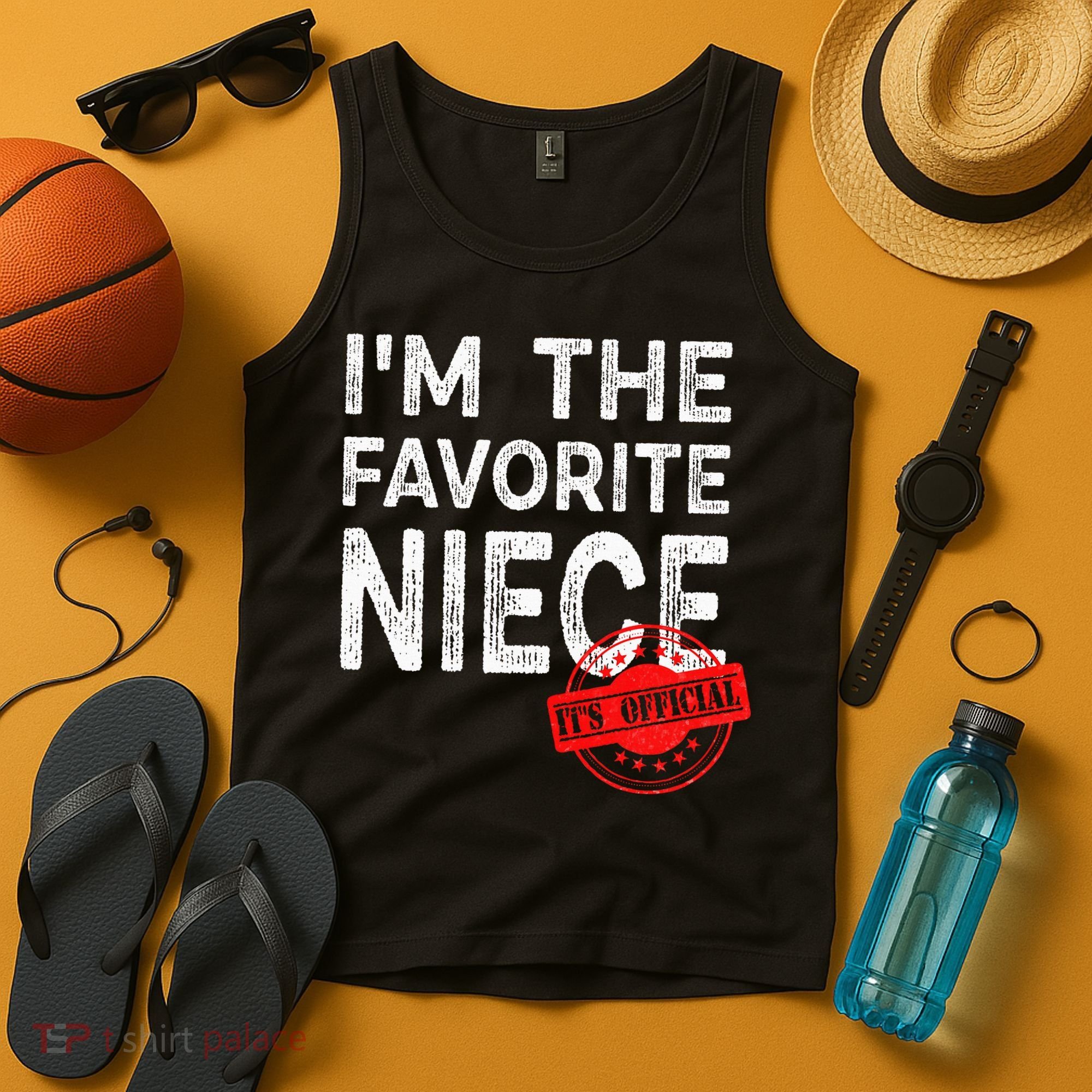 It's O.fficial I'm The Favorite Niece Funny Niece Tank Top