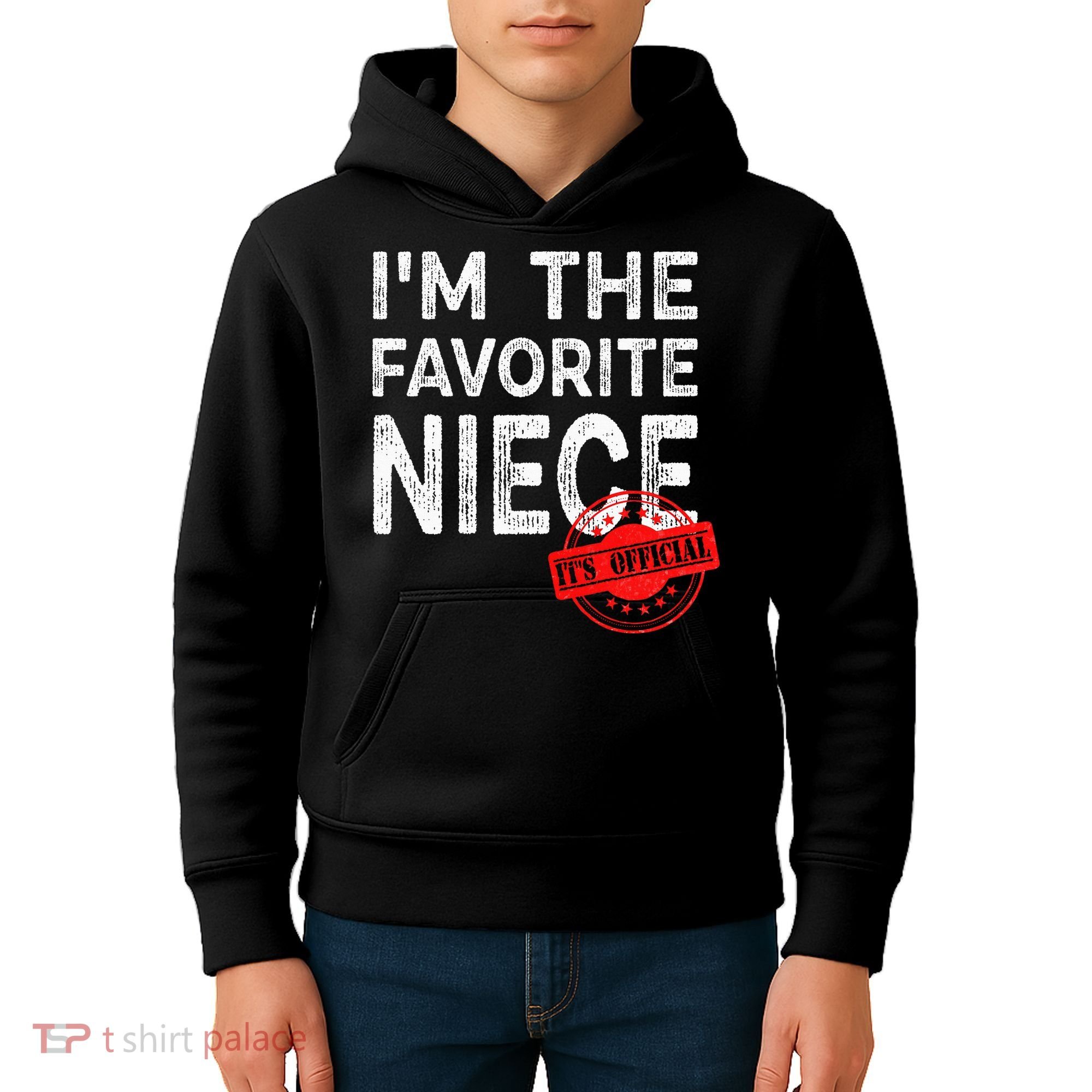 It's O.fficial I'm The Favorite Niece Funny Niece Kids Hoodie