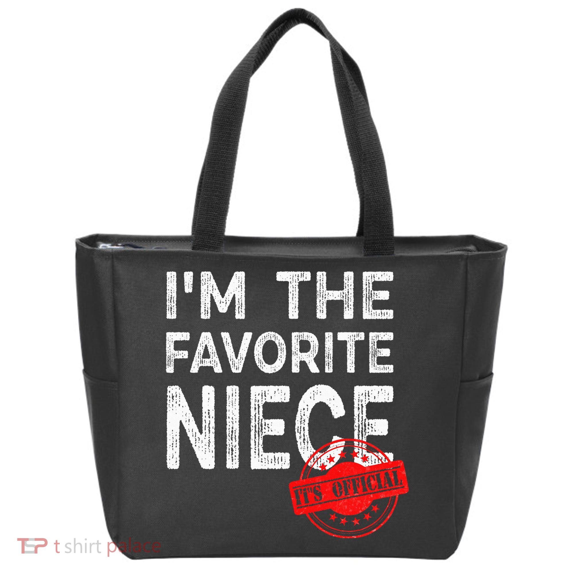 It's O.fficial I'm The Favorite Niece Funny Niece Tote Bag