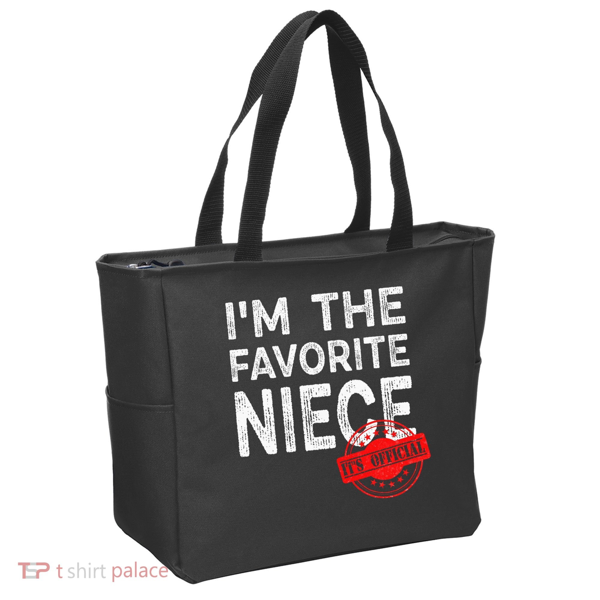It's O.fficial I'm The Favorite Niece Funny Niece Tote Bag