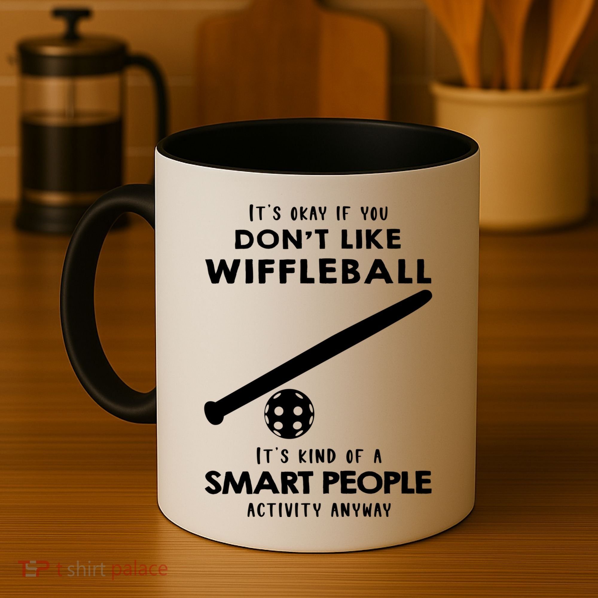 ItS Ok If You DonT Like Wiffleball Coffee Mug
