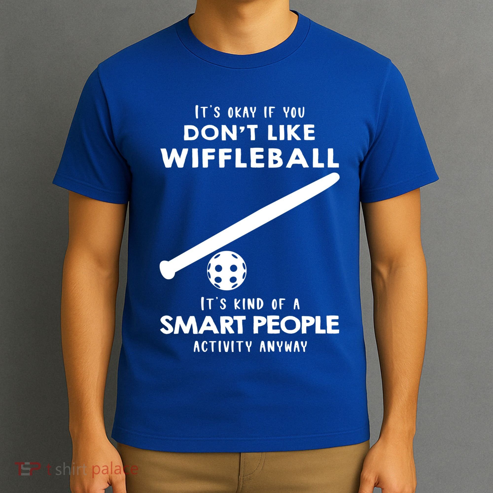 ItS Ok If You DonT Like Wiffleball T-Shirt