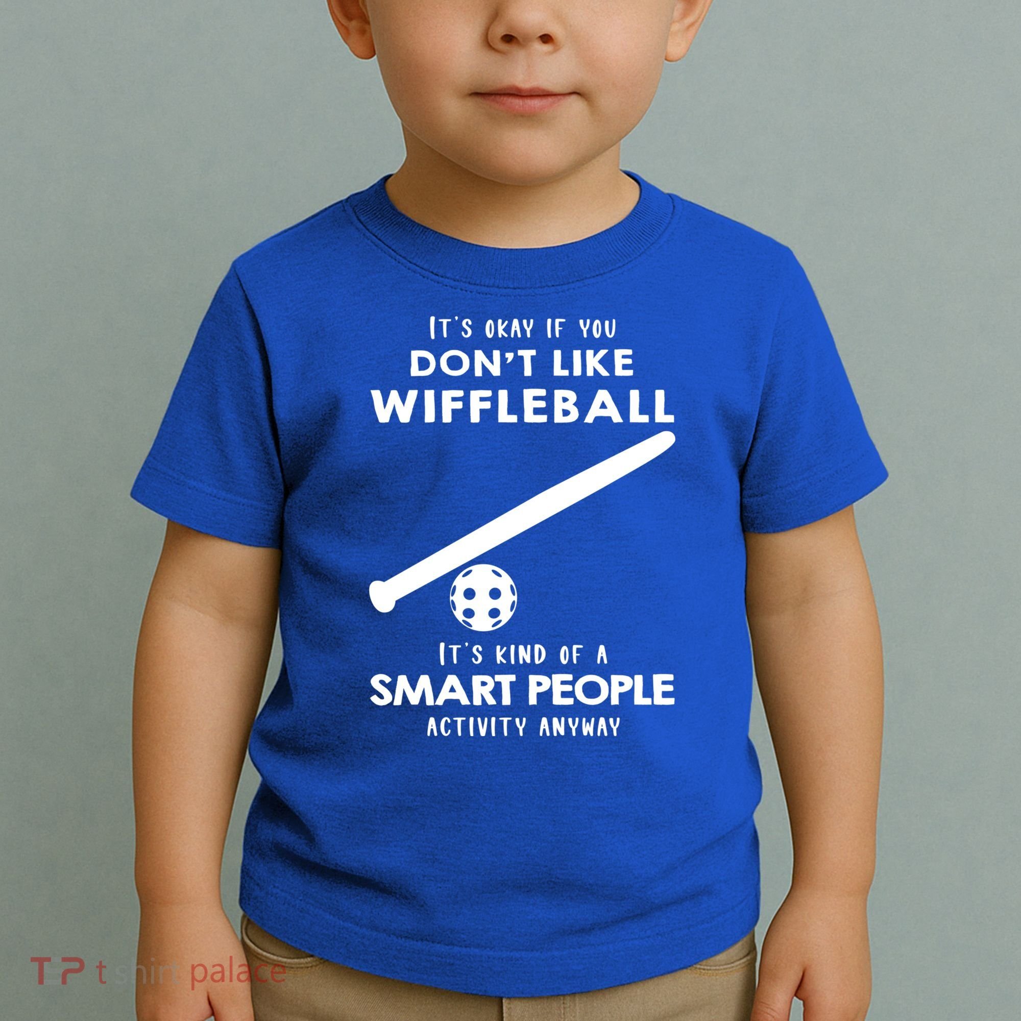 ItS Ok If You DonT Like Wiffleball Toddler T-Shirt