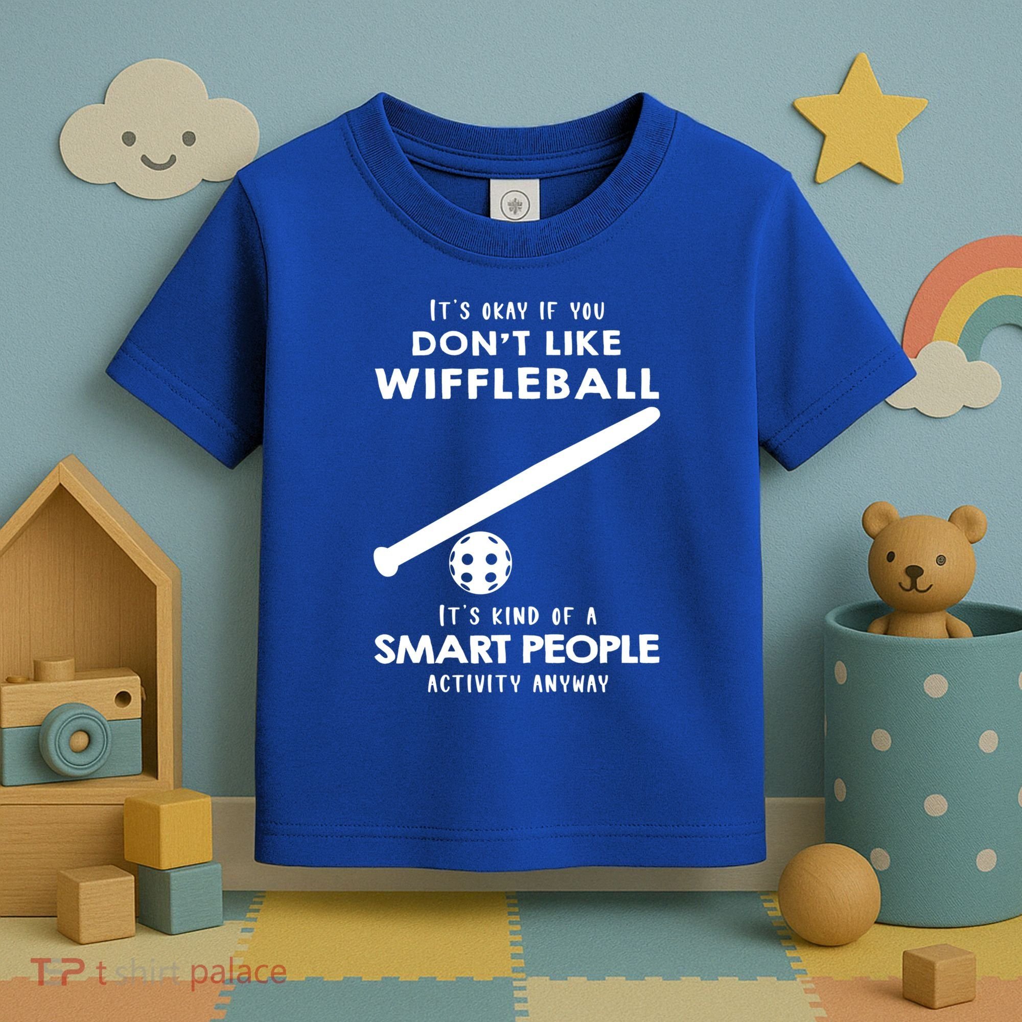 ItS Ok If You DonT Like Wiffleball Toddler T-Shirt