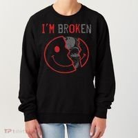 I'm Ok I'm Broken Invisible Illness I Am Ok Broken Women's Sweatshirt thumb 0