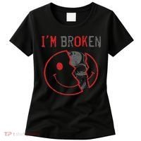 I'm Ok I'm Broken Invisible Illness I Am Ok Broken Women's T-Shirt thumb 0