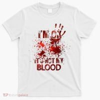 Im Ok Its Not My Blood Halloween Costume T-Shirt thumb 0