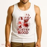 Im Ok Its Not My Blood Halloween Costume Tank Top thumb 3
