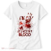 Im Ok Its Not My Blood Halloween Costume Women's T-Shirt thumb 0