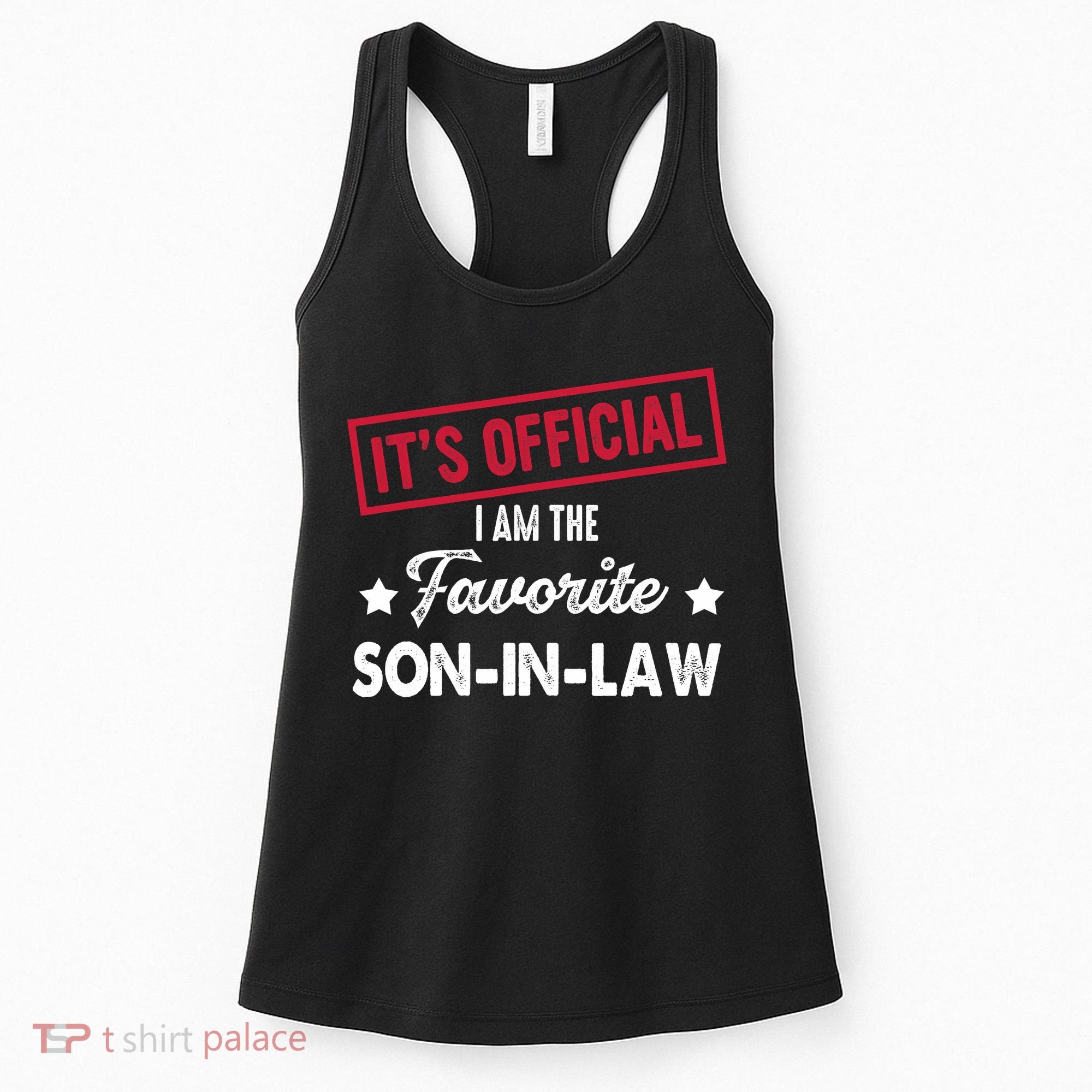 It's Official I'm The Favorite Son-In-Law Women's Tank Top