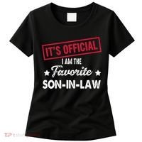 It's Official I'm The Favorite Son-In-Law Women's T-Shirt thumb 0