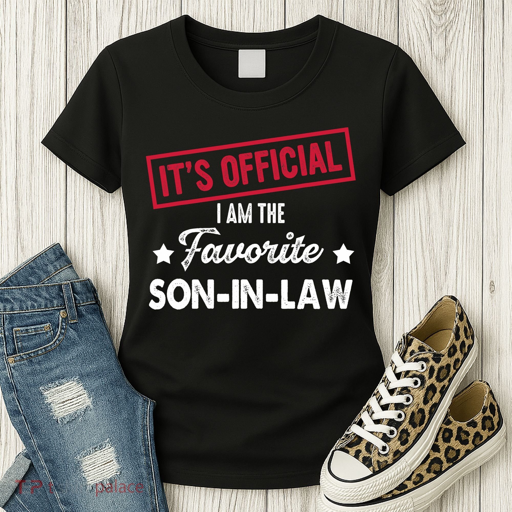It's Official I'm The Favorite Son-In-Law Women's T-Shirt
