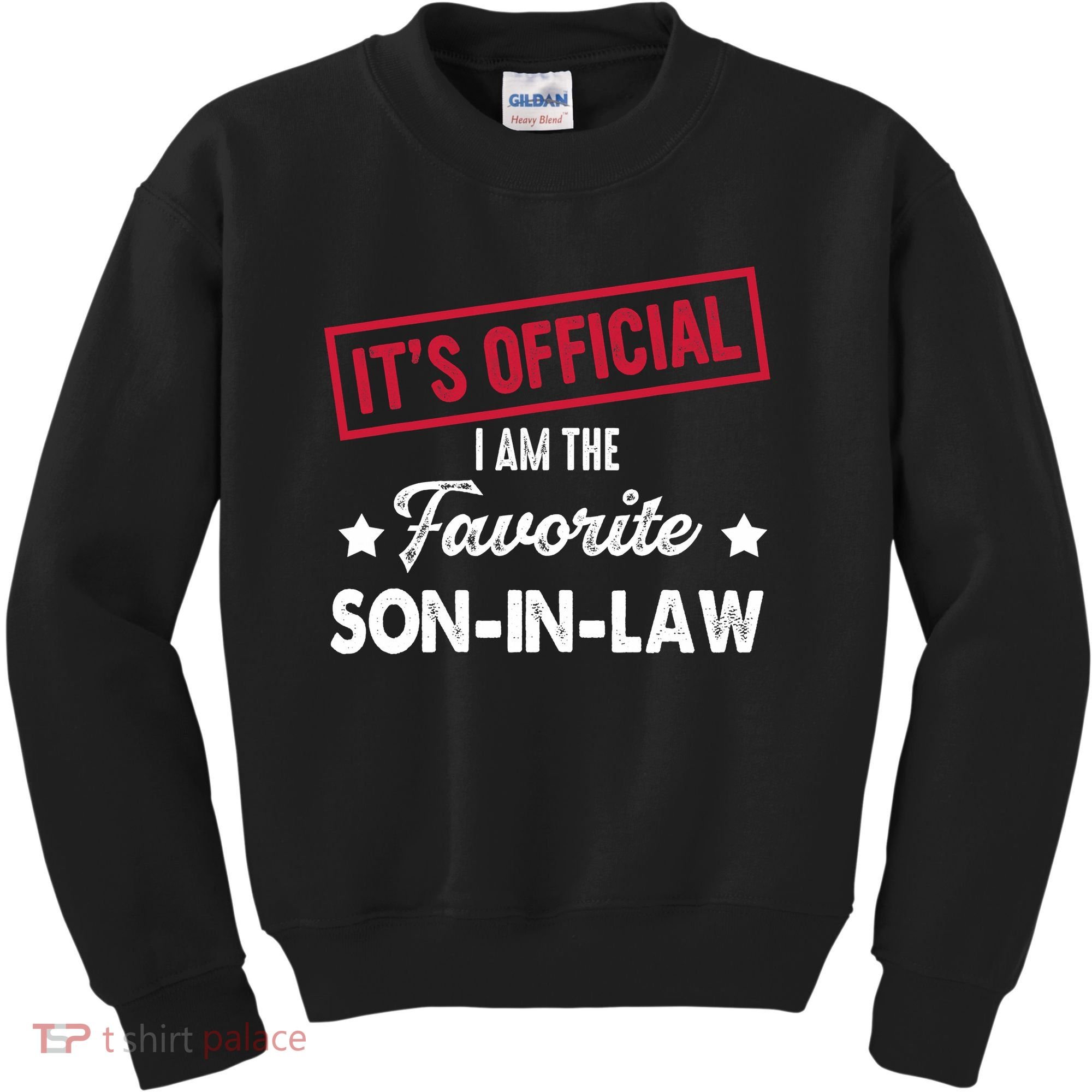 It's Official I'm The Favorite Son-In-Law Kids Sweatshirt