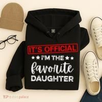 It's O.fficial I'm The Favorite Daughter  Hoodie thumb 4