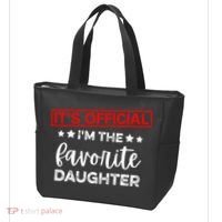 It's O.fficial I'm The Favorite Daughter  Tote Bag thumb 3