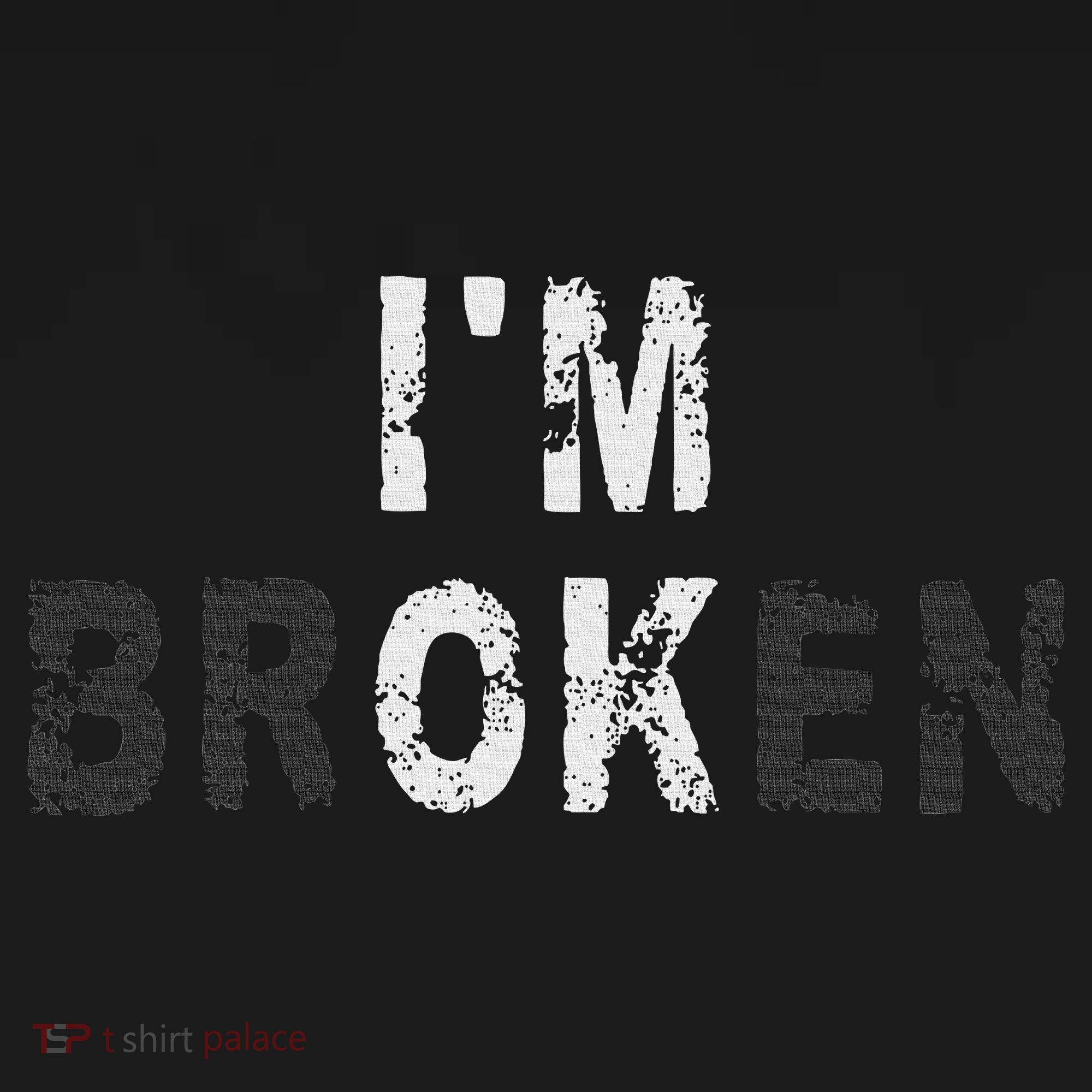 I'm Ok Invisible Illness Mental Health Awareness I'm Broken Long Sleeve Shirt