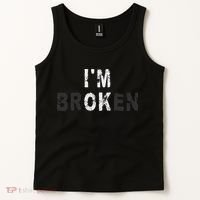 I'm Ok Invisible Illness Mental Health Awareness I'm Broken Tank Top thumb 2