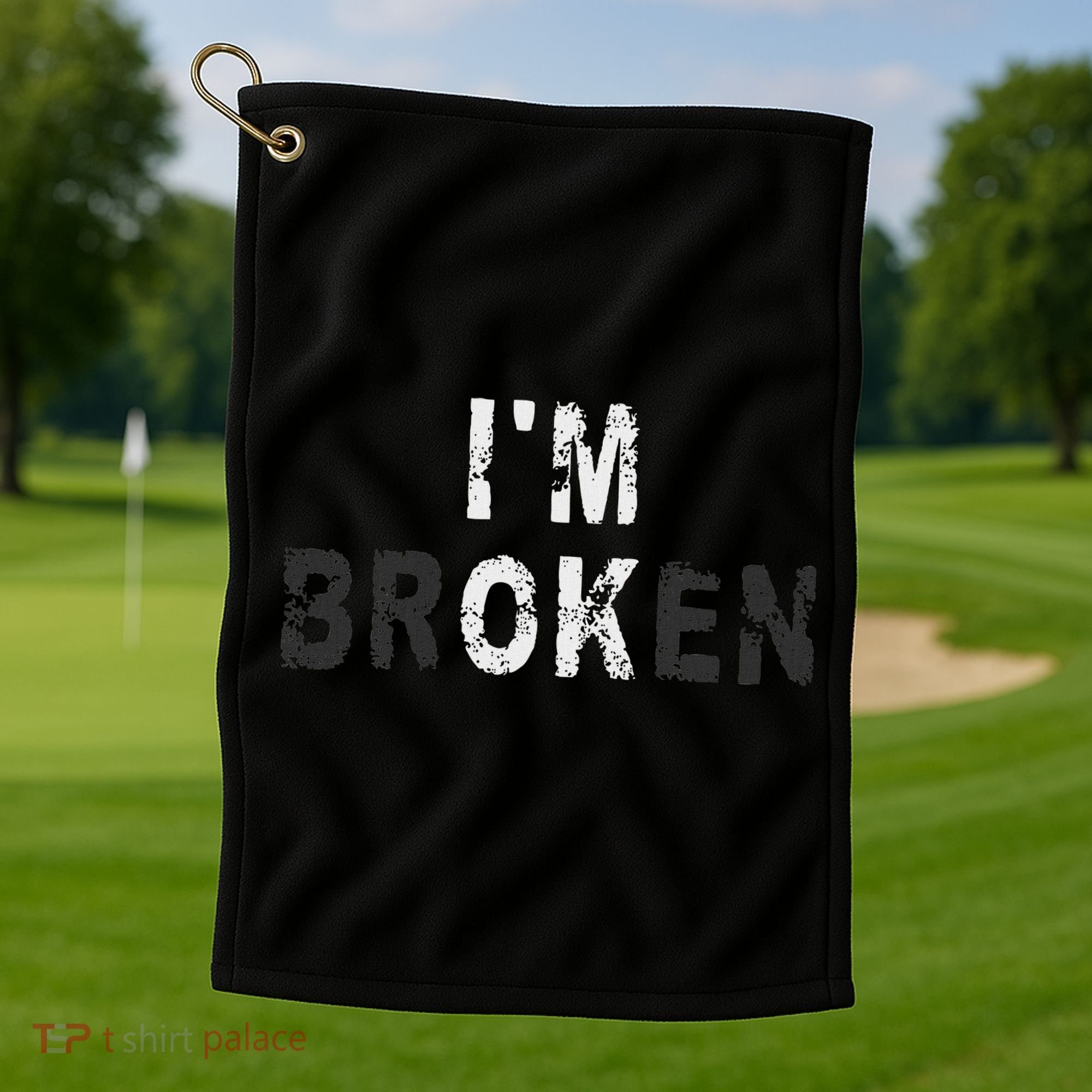 I'm Ok Invisible Illness Mental Health Awareness I'm Broken Golf Towel