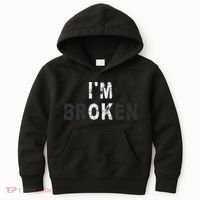 I'm Ok Invisible Illness Mental Health Awareness I'm Broken Kids Hoodie thumb 0