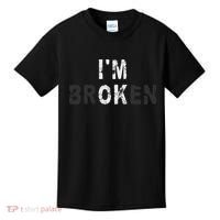 I'm Ok Invisible Illness Mental Health Awareness I'm Broken Kids T-Shirt thumb 0